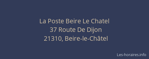 La Poste Beire Le Chatel