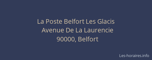 La Poste Belfort Les Glacis