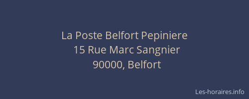 La Poste Belfort Pepiniere