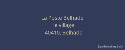 La Poste Belhade
