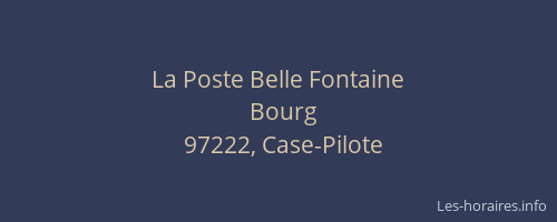 La Poste Belle Fontaine