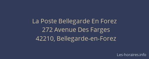 La Poste Bellegarde En Forez