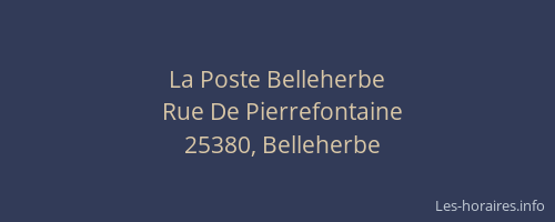 La Poste Belleherbe
