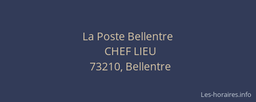 La Poste Bellentre
