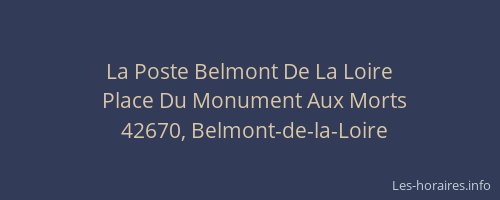 La Poste Belmont De La Loire