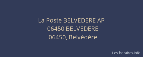 La Poste BELVEDERE AP