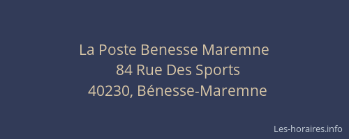 La Poste Benesse Maremne