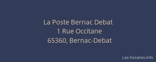 La Poste Bernac Debat
