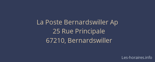 La Poste Bernardswiller Ap