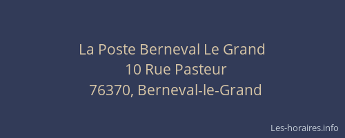 La Poste Berneval Le Grand