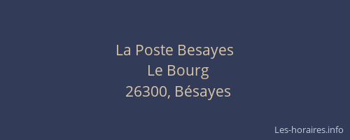 La Poste Besayes