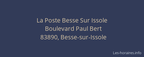 La Poste Besse Sur Issole