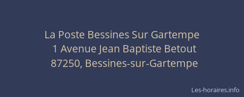 La Poste Bessines Sur Gartempe