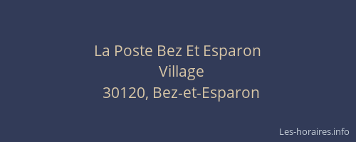 La Poste Bez Et Esparon
