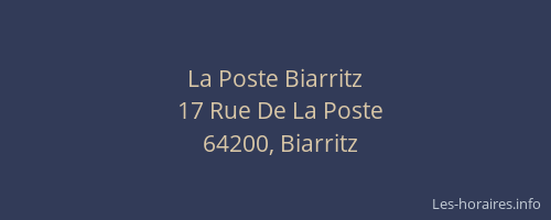 La Poste Biarritz