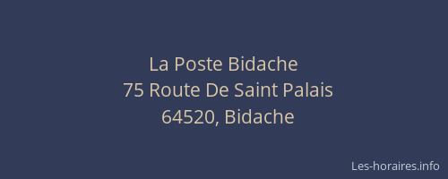 La Poste Bidache