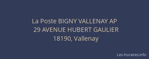 La Poste BIGNY VALLENAY AP