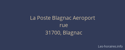 La Poste Blagnac Aeroport