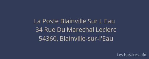 La Poste Blainville Sur L Eau