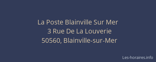 La Poste Blainville Sur Mer