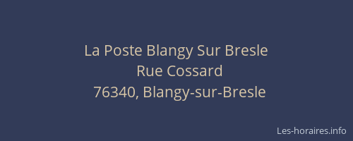 La Poste Blangy Sur Bresle