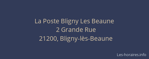 La Poste Bligny Les Beaune