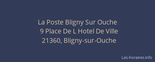 La Poste Bligny Sur Ouche