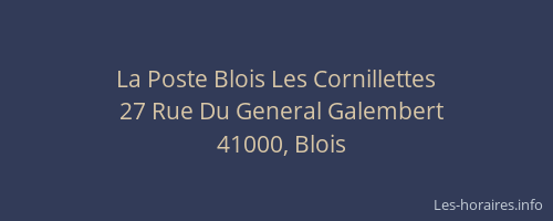 La Poste Blois Les Cornillettes
