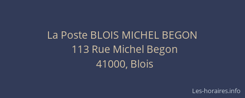 La Poste BLOIS MICHEL BEGON