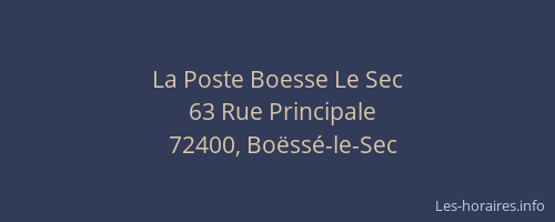La Poste Boesse Le Sec