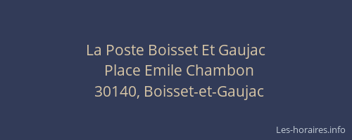 La Poste Boisset Et Gaujac