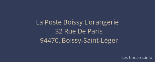 La Poste Boissy L'orangerie