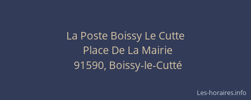 La Poste Boissy Le Cutte