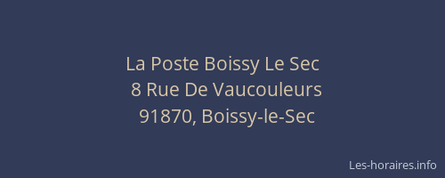 La Poste Boissy Le Sec