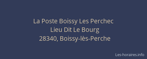 La Poste Boissy Les Perchec