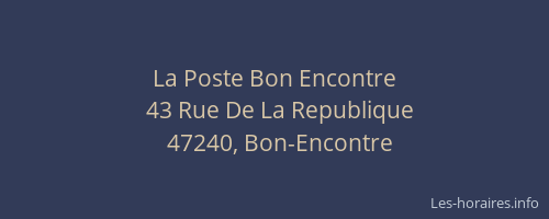 La Poste Bon Encontre