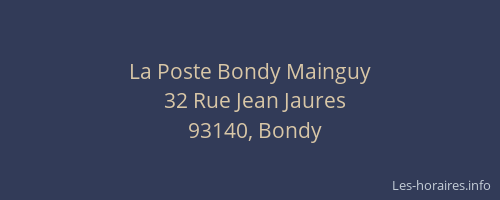 La Poste Bondy Mainguy
