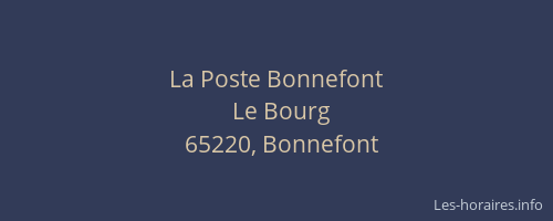 La Poste Bonnefont