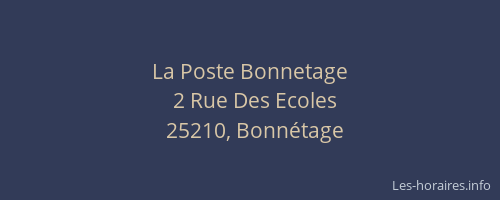 La Poste Bonnetage