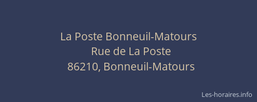 La Poste Bonneuil-Matours