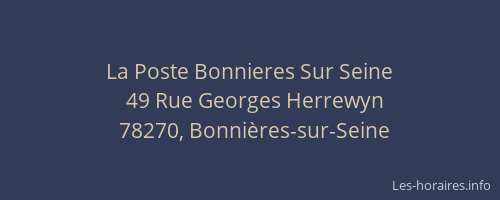 La Poste Bonnieres Sur Seine