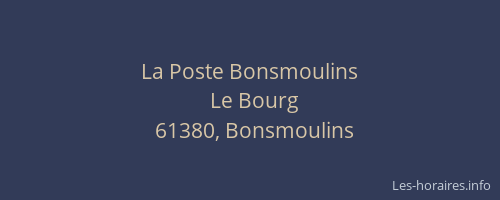 La Poste Bonsmoulins