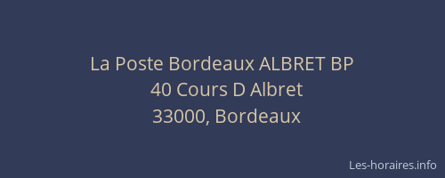 La Poste Bordeaux ALBRET BP