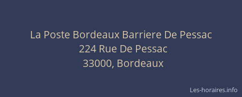 La Poste Bordeaux Barriere De Pessac
