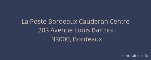 La Poste Bordeaux Cauderan Centre