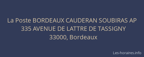 La Poste BORDEAUX CAUDERAN SOUBIRAS AP