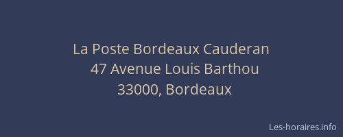 La Poste Bordeaux Cauderan