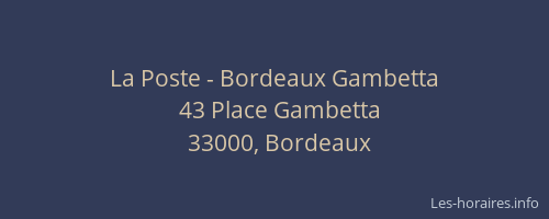 La Poste - Bordeaux Gambetta