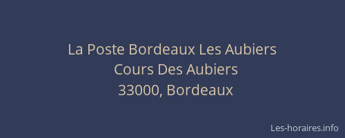 La Poste Bordeaux Les Aubiers