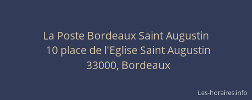 La Poste Bordeaux Saint Augustin